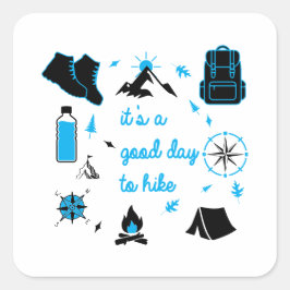 Adesivo Quadrado It's a good day to hike graphic