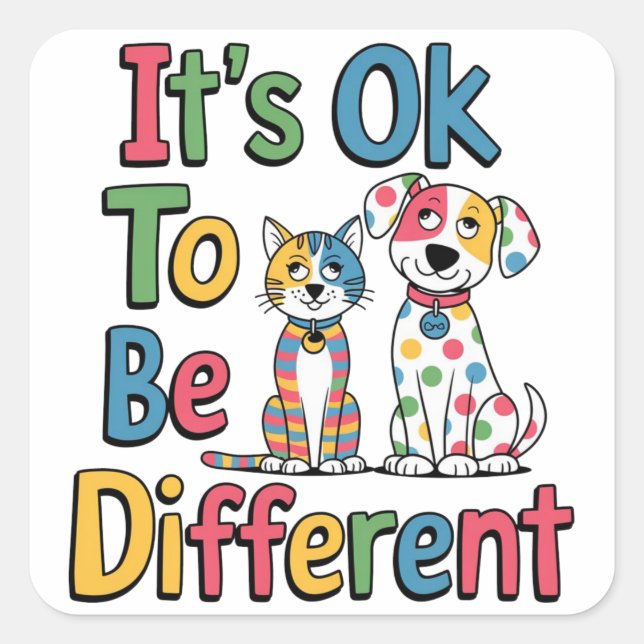 Adesivo Quadrado It's ok to be different (Frente)