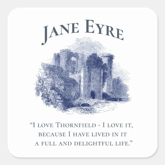 Adesivo Quadrado Jane Eyre - I Love Thornfield - Castle (Frente)