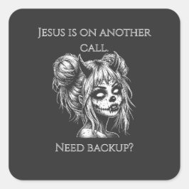 Adesivo Quadrado Jesus Está em Outra Ligação – Suporte da Succubus