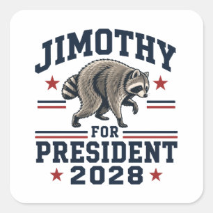 Adesivo Quadrado Jimothy para presidente 2028