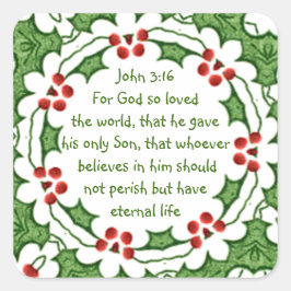 Adesivo Quadrado João 3:16 Porque Deus amou tanto o mundo Natal