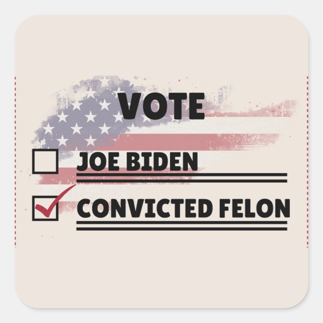 Adesivo Quadrado Joe Biden Vs Condenado Felon Votando Documento De  (Frente)