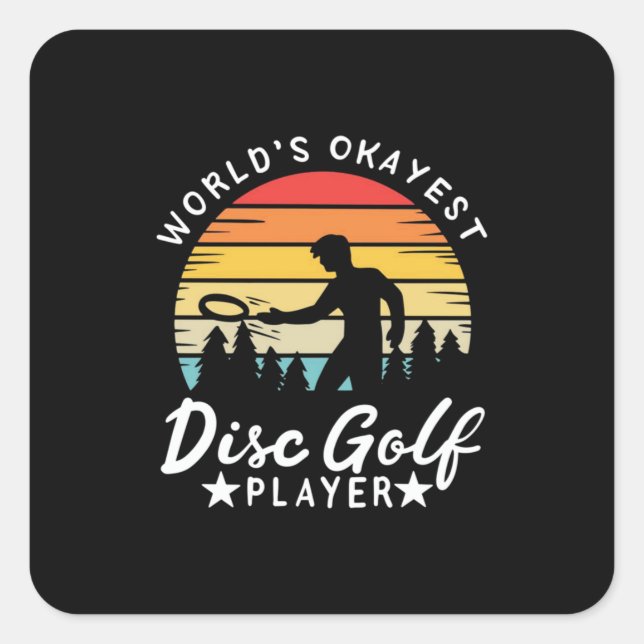 Adesivo Quadrado Jogador de Golfe do Disco Mais Okayest (Frente)