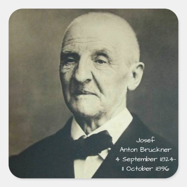 Adesivo Quadrado Josef Anton Bruckner (Frente)