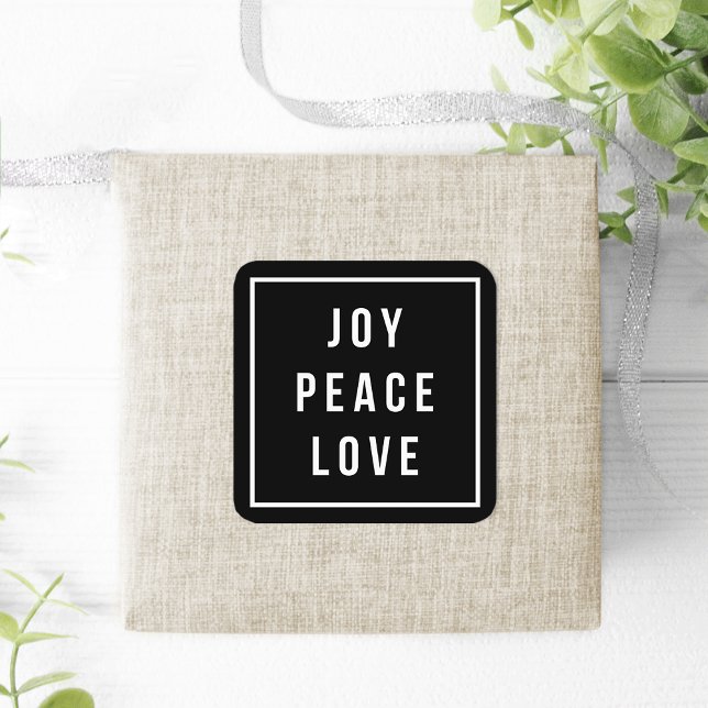 Adesivo Quadrado Joy Peace Love | Feriado preto e branco moderno (Criador carregado)