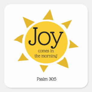 Adesivo Quadrado JOY VEM NA MANHÃ CLIENTE DE Salmo Cristão