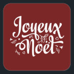 Adesivo Quadrado Joyeux Noel Elegant Red Christmas (Natal)<br><div class="desc">Feliz francês Feliz Natal/Joyeux Noel fornece a sua festa de Natal tematizada.</div>