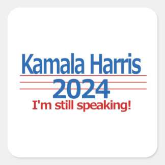 Adesivo Quadrado Kamala Harris 2024 Ainda estou falando!