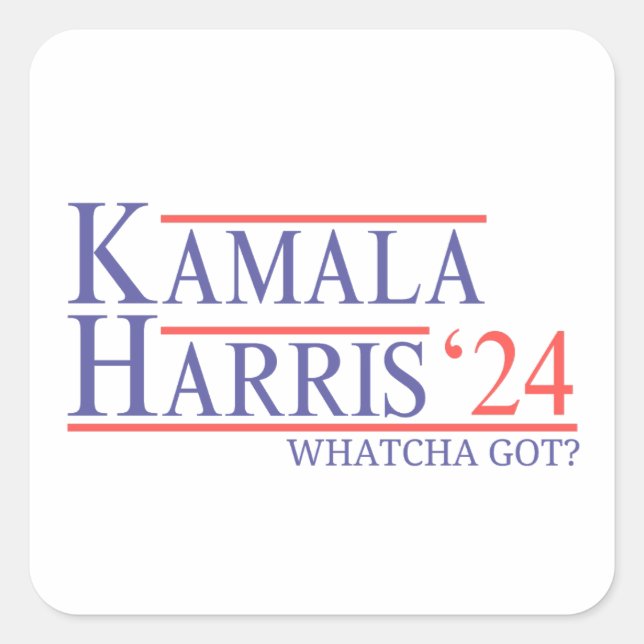 Adesivo Quadrado Kamala Harris 2024 O Que Conseguiu Senhora Preside (Frente)
