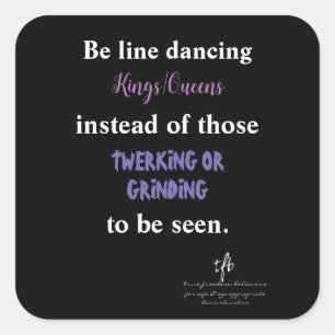Adesivo Quadrado Kings/Queens de Dança de Linha I