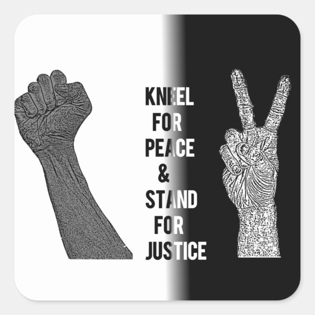 Adesivo Quadrado Kneel for Peace and Stand for Justice (Frente)