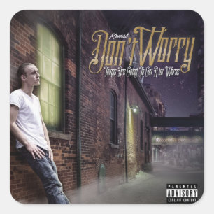 Adesivo Quadrado Kresal Não se preocupe Sticker