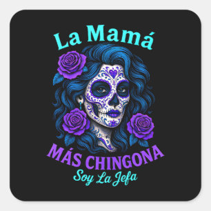 Adesivo Quadrado La Mamá Más Chingona Engraçada Mãe Espanhola