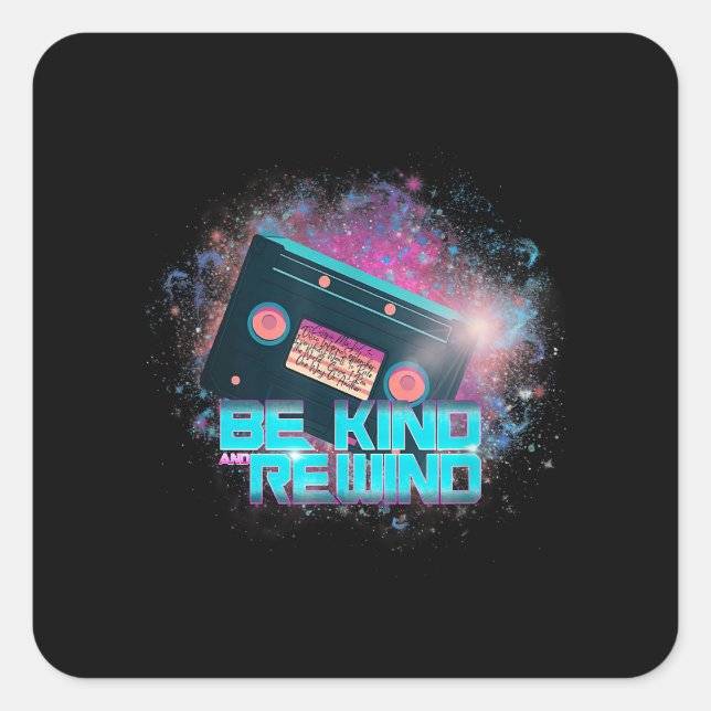 Adesivo Quadrado Ladys Cassette Seja gentil - Fora deste mundo (Frente)