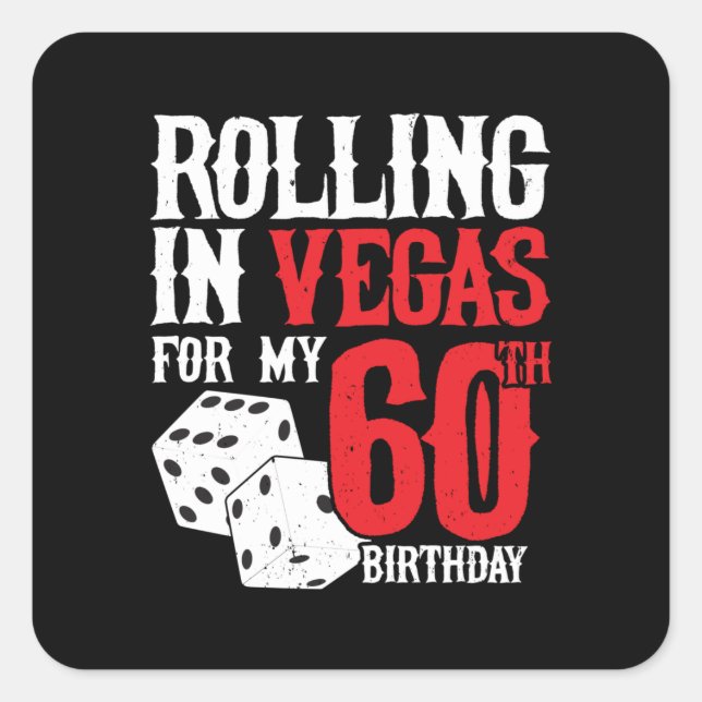 Adesivo Quadrado Las Vegas 60th Birthday Party - Rolling in Vegas (Frente)