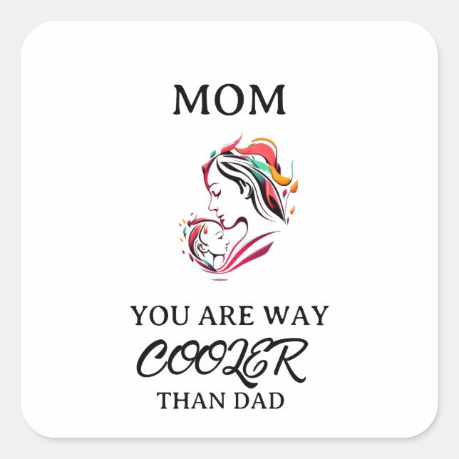 Adesivo Quadrado Legal Mãe Feliz Dia de as mães Quadrado (Frente)