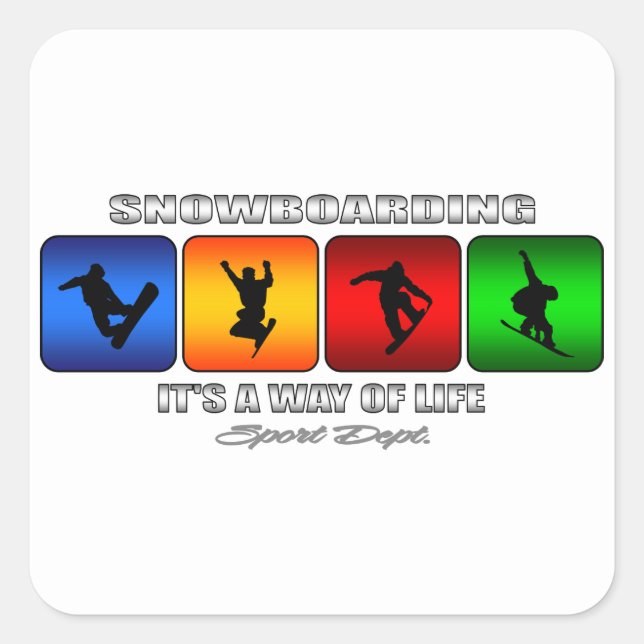 Adesivo Quadrado Legal Snowboard É Um Modo De Vida (Frente)
