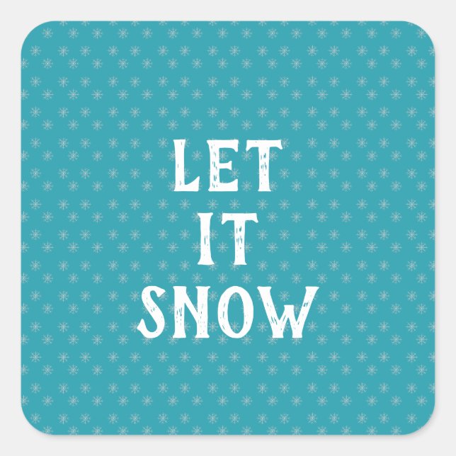 Adesivo Quadrado Let It Snow, Snowflake  (Frente)
