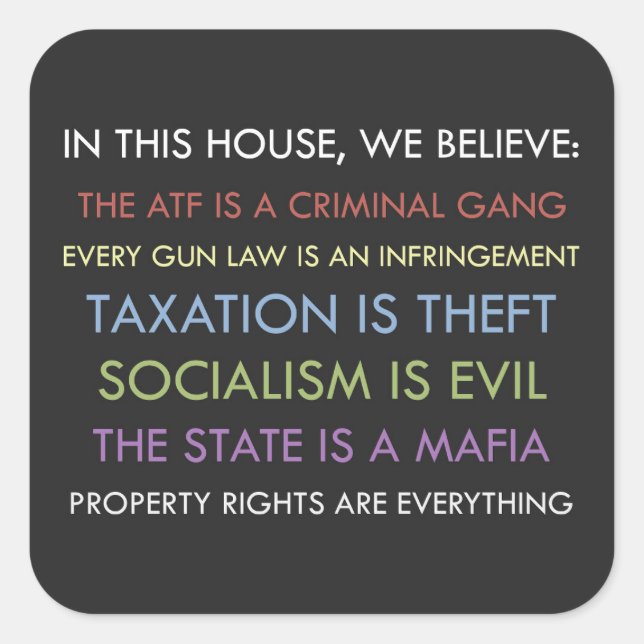 Adesivo Quadrado Libertário Acreditamos no Sticker (Frente)