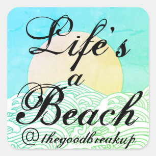 Adesivo Quadrado Life's A Beach