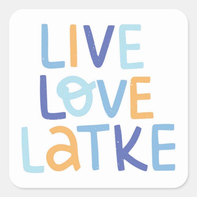 Adesivo Quadrado Live Love Latke Hanukkah Design (Frente)