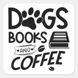 Adesivo Quadrado Livros de Cães Typografia de Café Lendo Citação