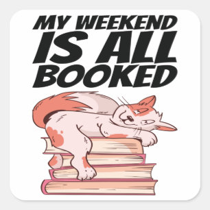 Adesivo Quadrado Livros - Meu Fim de Semana Está Todo Reservado