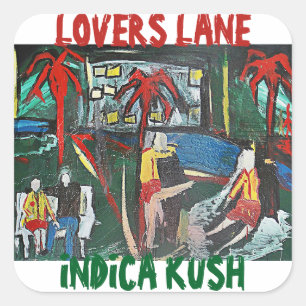 ADESIVO QUADRADO LOVERS LANE INDICA KUSH