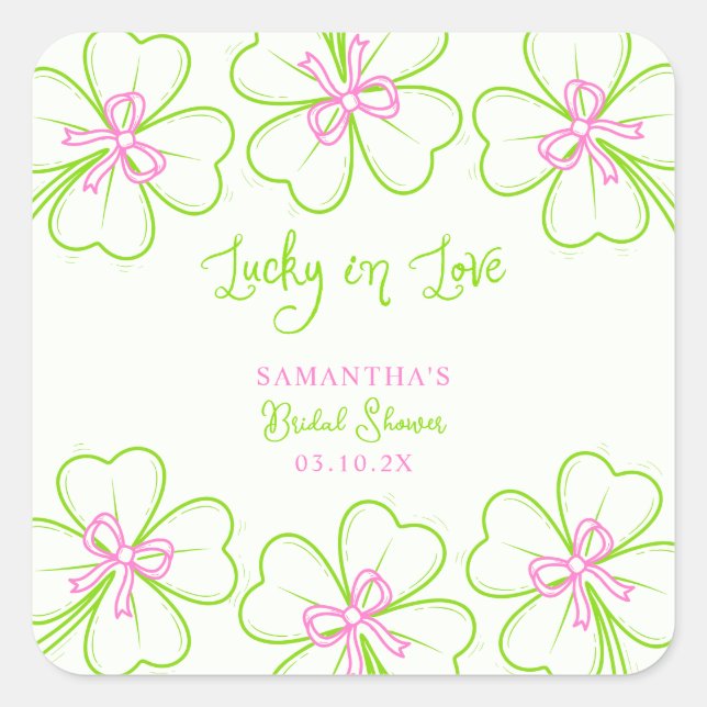 Adesivo Quadrado Lucky in Love ShamrockPink Green  Bridal Shower  (Frente)