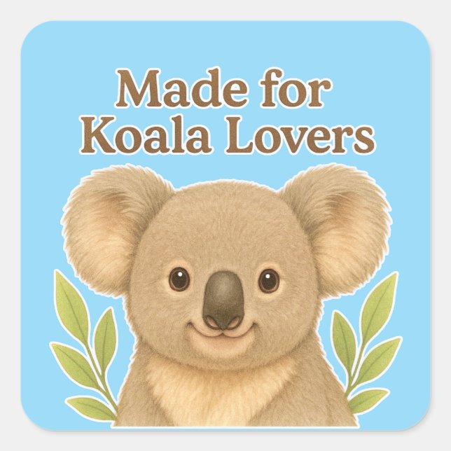 Adesivo Quadrado Made for Koala Lovers - Cute Wildlife Design for A (Frente)