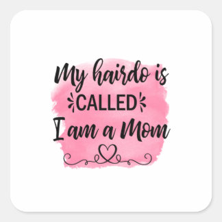 Adesivo Quadrado Mãe Deu Que Sou Mãe