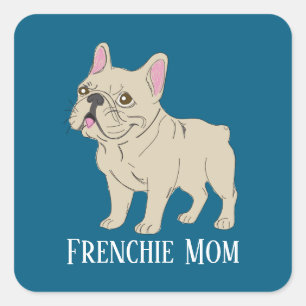 Adesivo Quadrado Mãe Frenchie