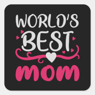 Adesivo Quadrado Mãe - Melhor Mãe do Mundo