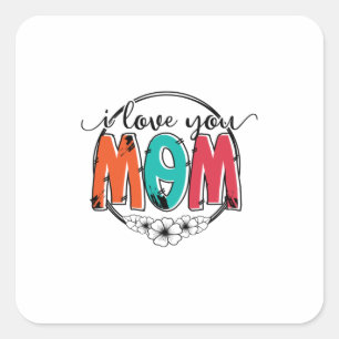 Adesivo Quadrado Mãe Presente Te Amo Mãe