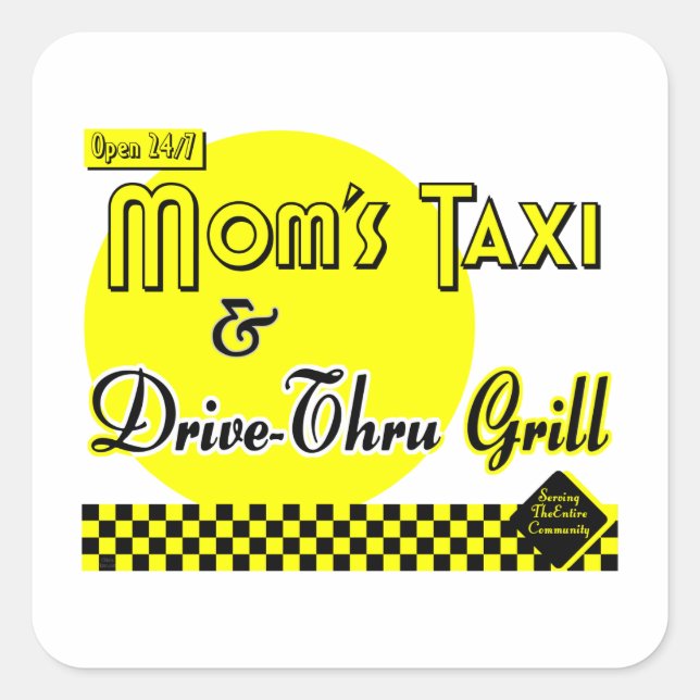 Adesivo Quadrado Mães Taxi e Drive-Thru Grill Sticker (Frente)