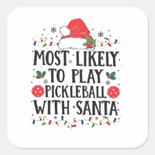 Adesivo Quadrado Mais Propenso a Jogar Pickleball com Papai Noel