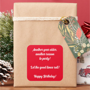 Adesivo Quadrado Mais um ano, outra razão para festas!