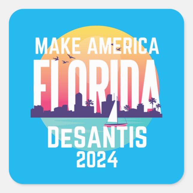 Adesivo Quadrado Make America Florida Ron Desantis 2024 (Frente)