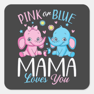 Adesivo Quadrado Mama Rosa Ou Azul Te Ama Bebê Elefante
