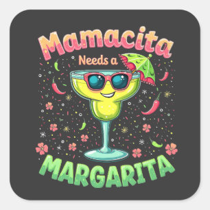 Adesivo Quadrado Mamacita precisa de um partido Margarita Cinco de