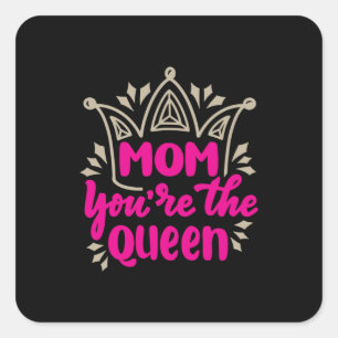 Adesivo Quadrado Mamãe Art Mãe Você É A Rainha