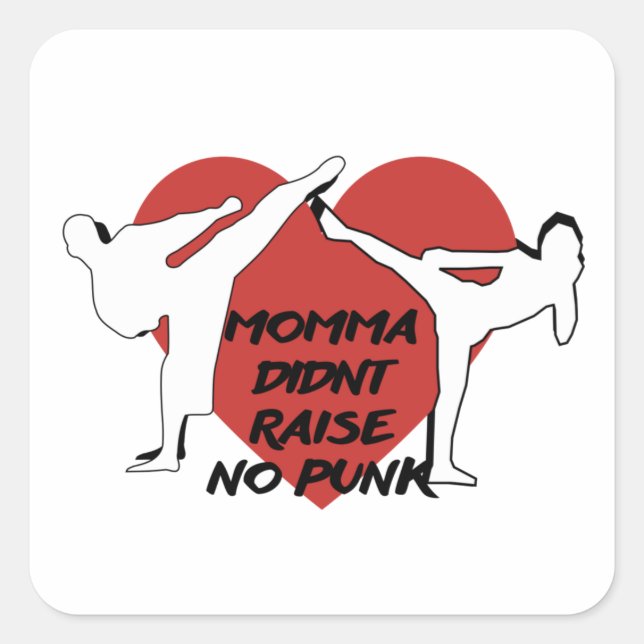Adesivo Quadrado Mamãe não levantou nenhum punk (Frente)