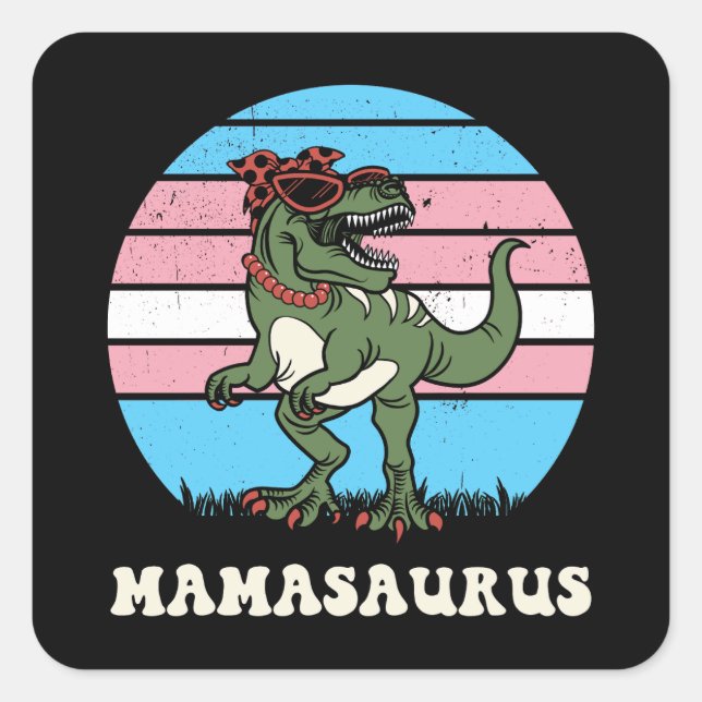 Adesivo Quadrado Mamasauro Engraçado Dinossauro sobre Bandeira Tran (Frente)