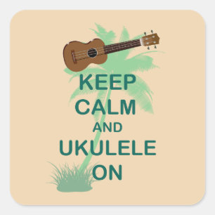 Adesivo Quadrado Mantenha a calma e o Ukulele no impressão origina