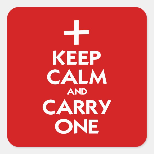 Adesivo Quadrado Mantenha calma e Carregar um (Frente)