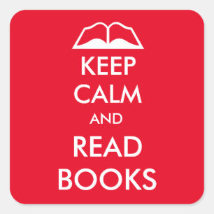 Adesivo Quadrado Mantenha calmo e leia livros