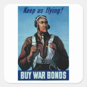Adesivo Quadrado Mantenha-Nos Voando! ~ Tuskeegee Airman