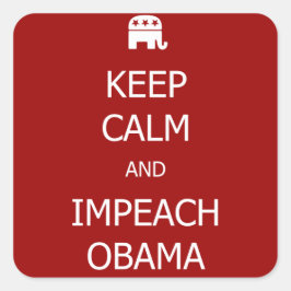 ADESIVO QUADRADO MANTENHA VELHOS CALM E IMPEACH OBAMA