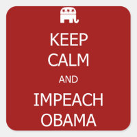 MANTENHA VELHOS CALM E IMPEACH OBAMA